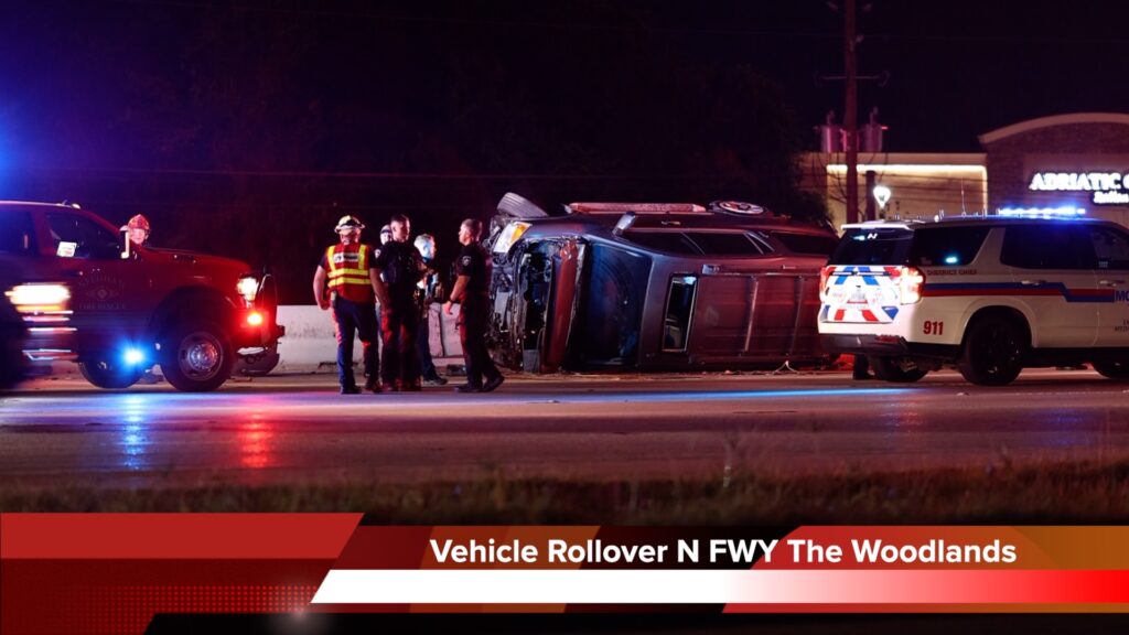 vehicle rollover The Woodlands I-45 freeway